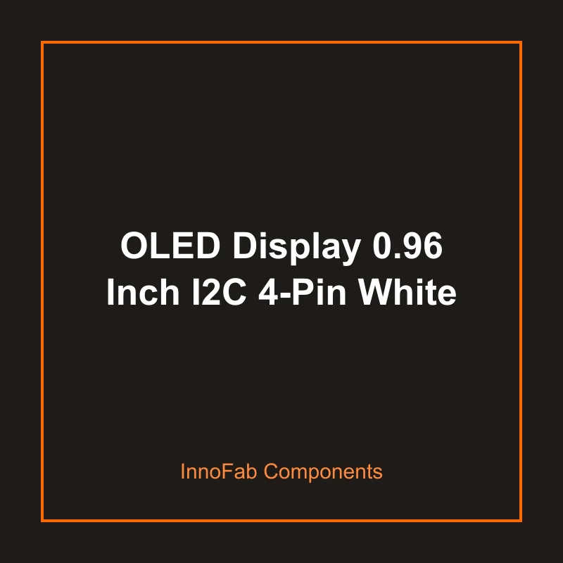OLED Display 0.96 Inch I2C 4-Pin White - 3D Printed LEDs & Displays by InnoFab